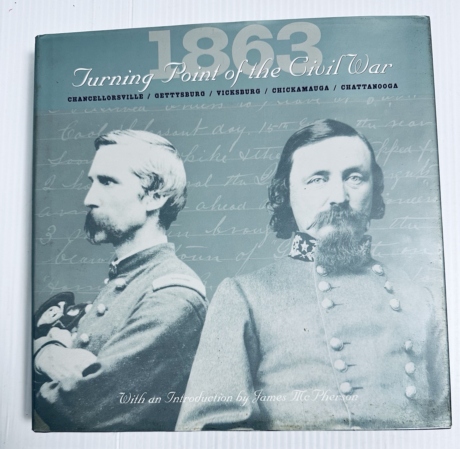 James McPherson 1863 Civil War Turning Point Union Command Gettysburg Campaign
