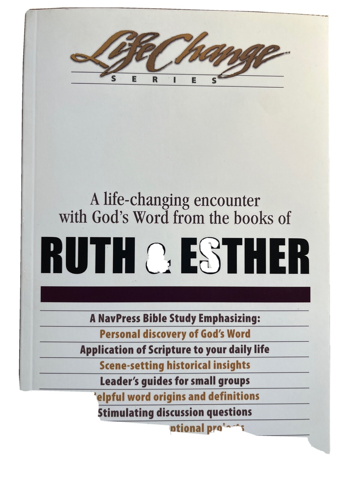 LifeChange Ser.: Ruth and Esther by Navigators Staff (2018, Trade Paperback)