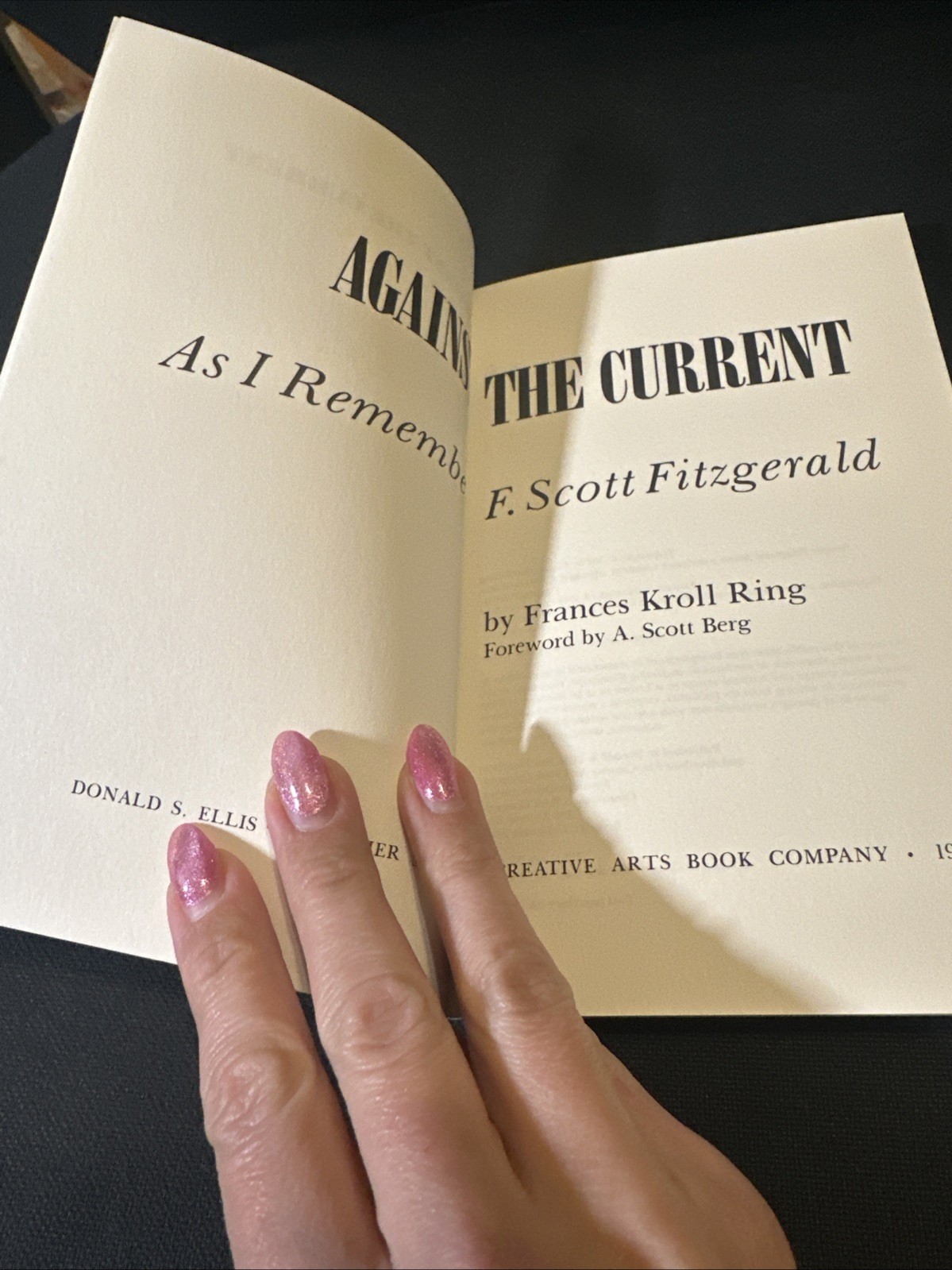 AGAINST THE CURRENT: As I Remember F. Scott Fitzgerald by Frances Kroll Ring GC