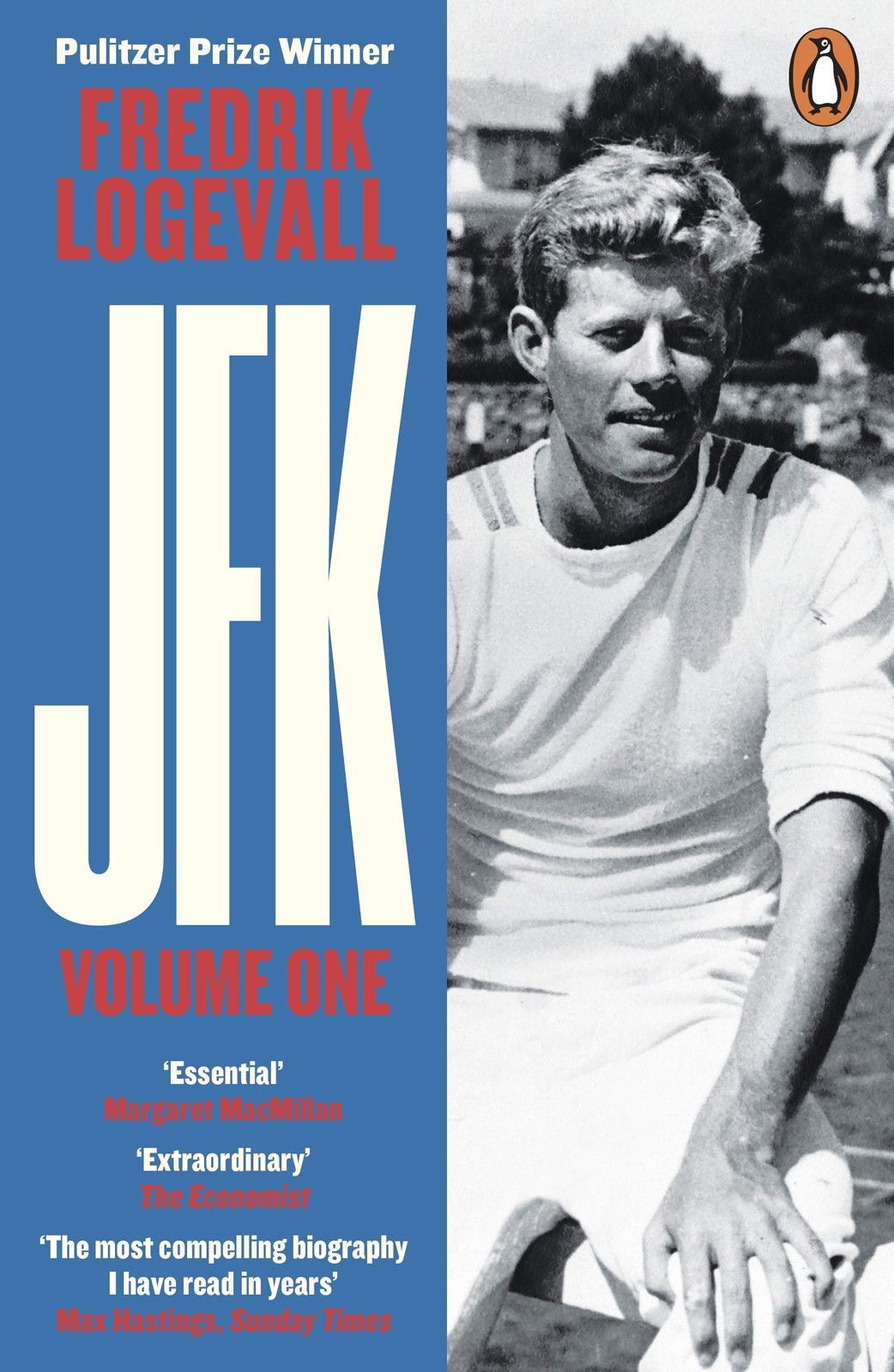 JFK: Volume 1: John F Kennedy: 1917-1956 – paperback Logevall, Fredrik