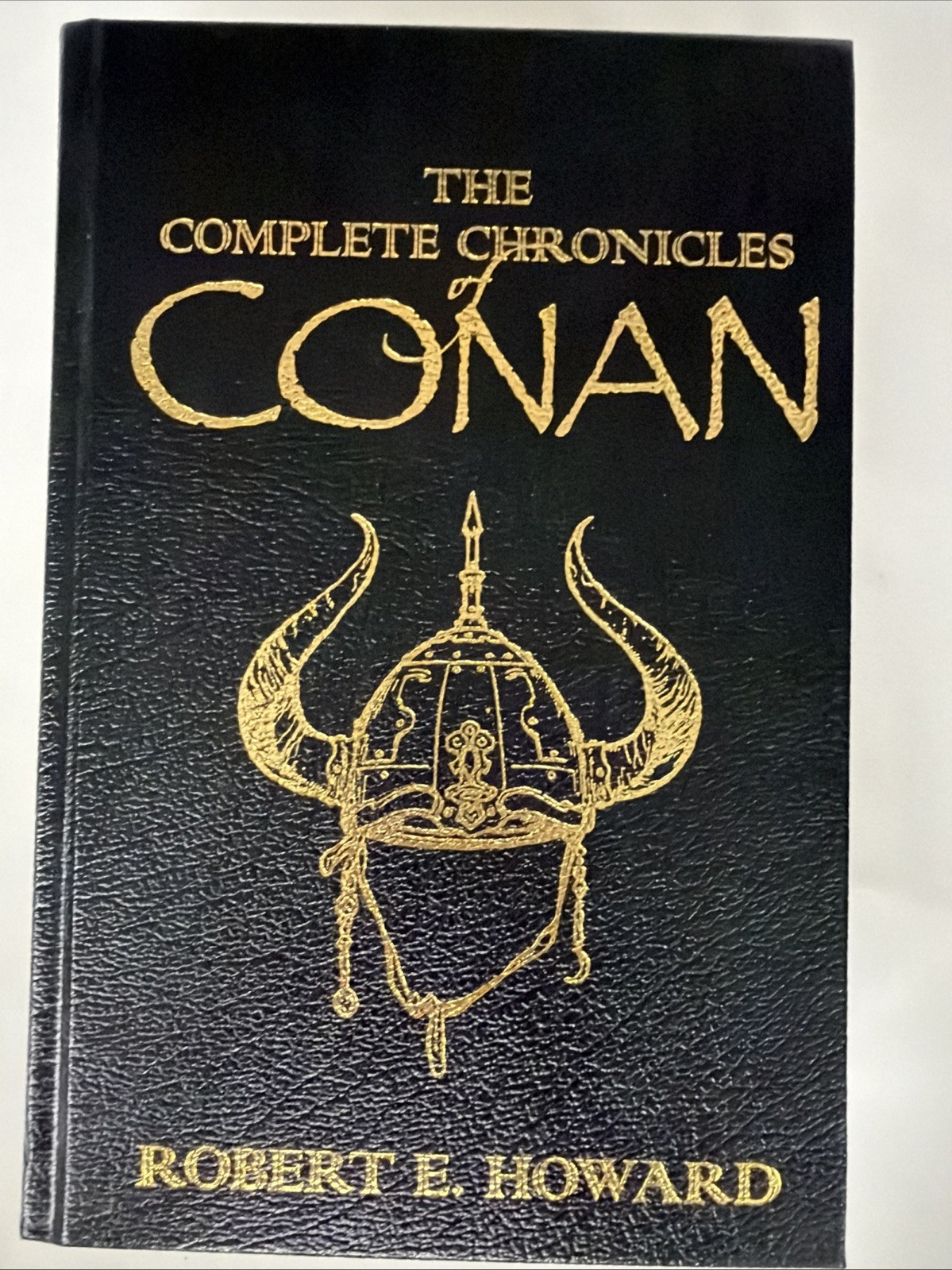 COMPLETE ILLUSTRATED CHRONICLES OF CONAN Robert E Howard Faux Leather Bound