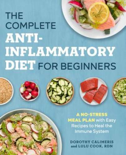 The Complete Anti-Inflammatory Diet for Beginners: A No-Stress Meal Plan – GOOD