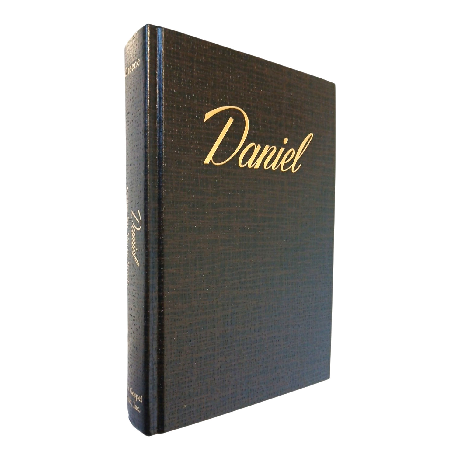 Daniel Verse by Verse Study Oliver B Greene Gospel Hour Bible Commentary 15th Pr