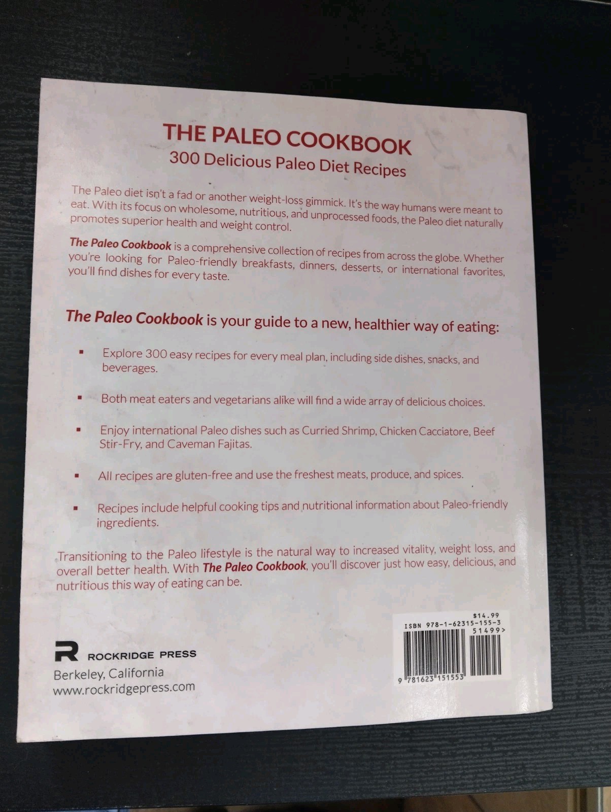 The Paleo Cookbook: 300 Delicious Paleo Diet Recipes 2013