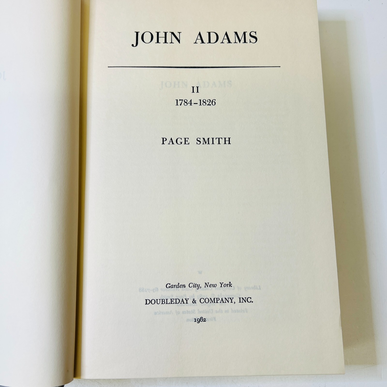 John Adams by Page Smith 1962, Volumes I and II, First Edition HC/DJ