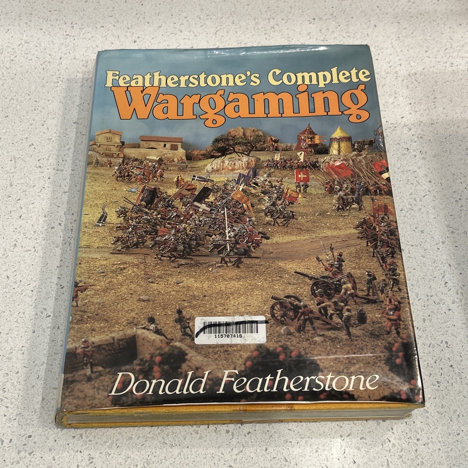 Featherstone’s Complete Wargaming by Featherstone, Donald Hardback Book The Fast