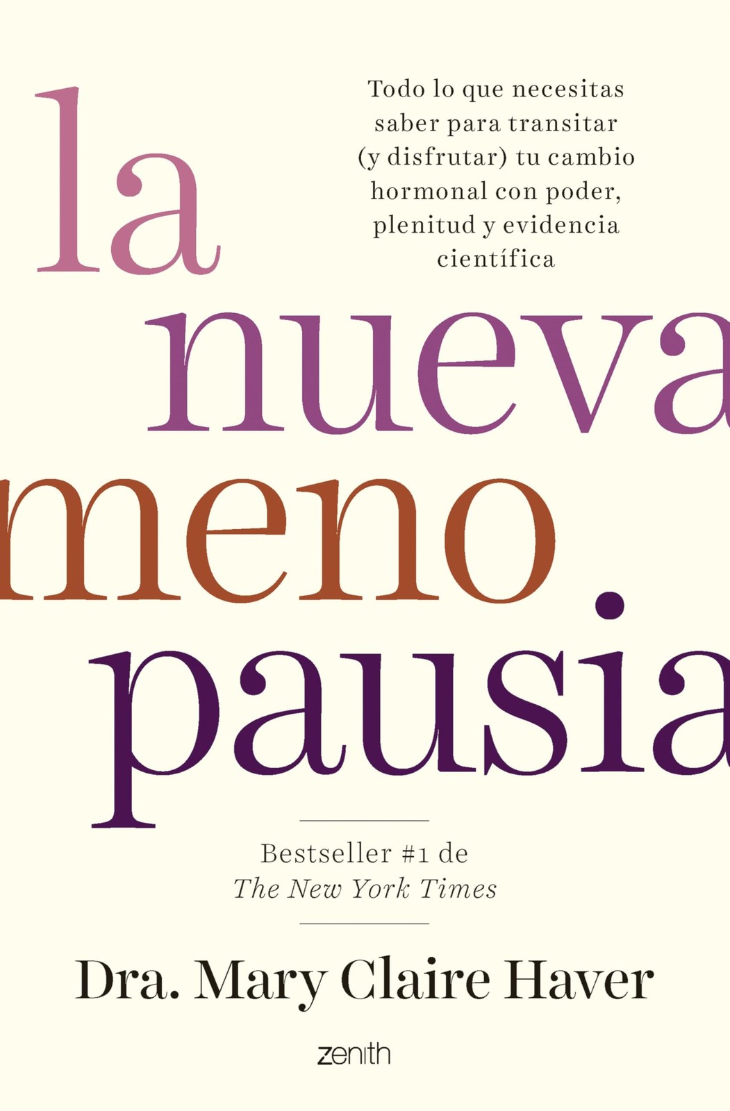 La nueva menopausia by Dra. Mary Claire Haver