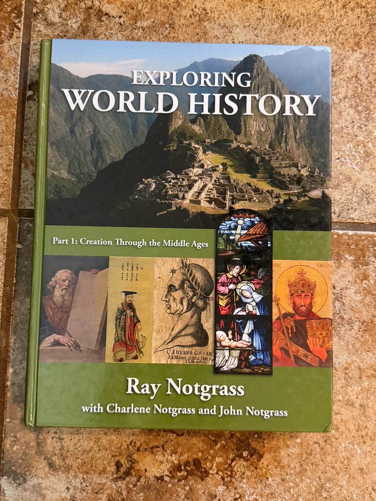 Notgrass Exploring World History Vol 1 & 2/In Their Words/Quiz Key Student Revie