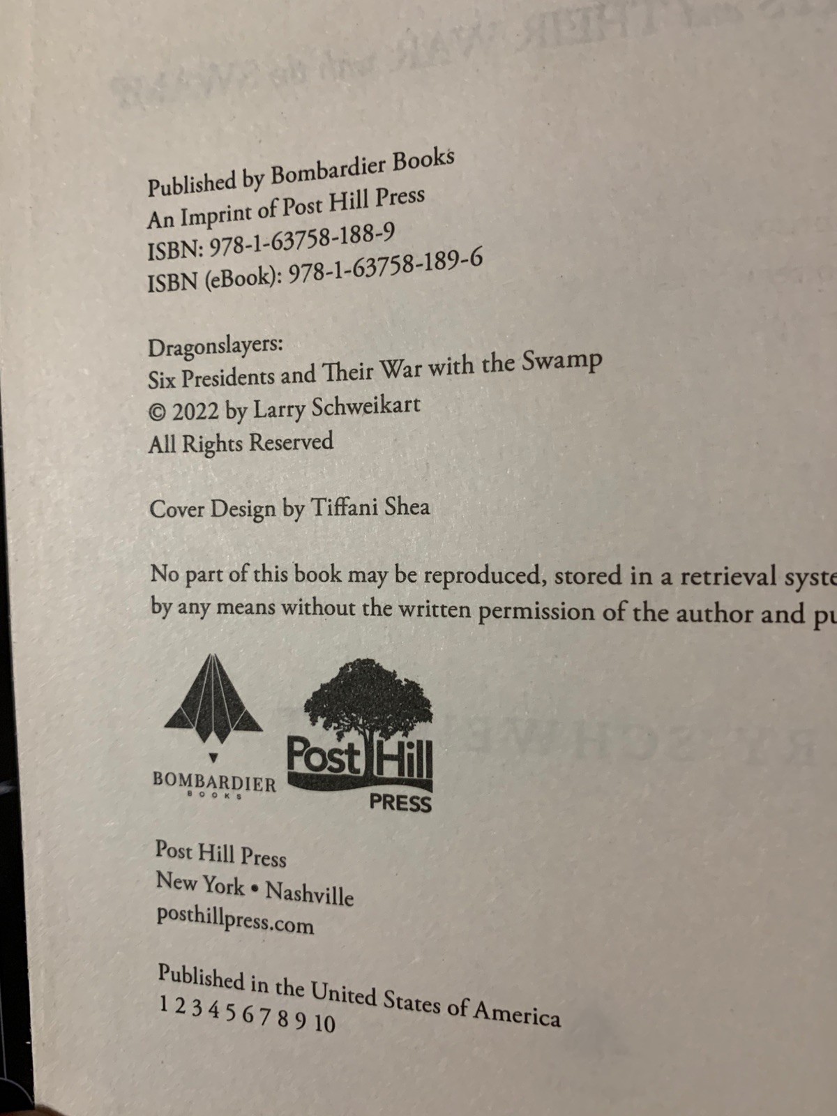 Dragonslayers; Six Presidents & Their War with the Swamp ;Larry Schweikart