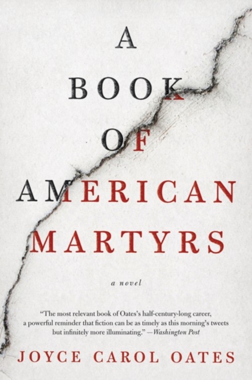 A Book of American Martyrs : A Novel Paperback Joyce Carol Oates