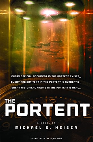 THE PORTENT (THE FACADE SAGA, VOLUME 2) (FACADE SAGA) By Michael S. Heiser *NEW*