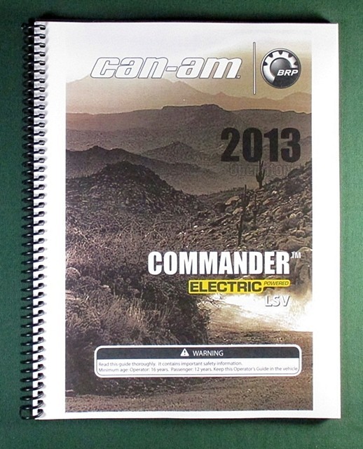 2013 Can-Am Commander Electric LSV Owner’s Manual: 114 Pages & Protective Covers