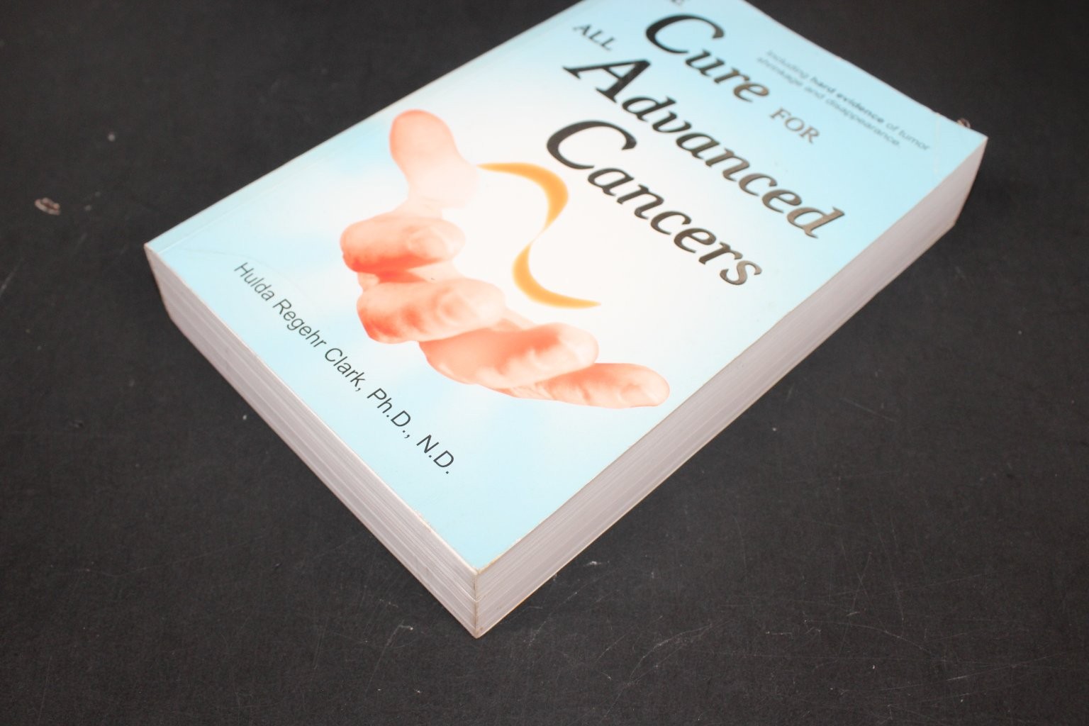The Cure For All Advanced Cancers Hulda Regehr Clark 1999 Health Wellness New