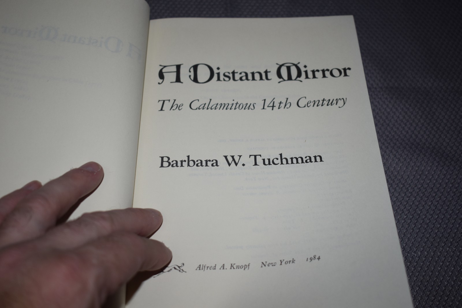 A Distant Mirror by Barbara W. Tuchman (1st Edition/FIrst print, hardcover)