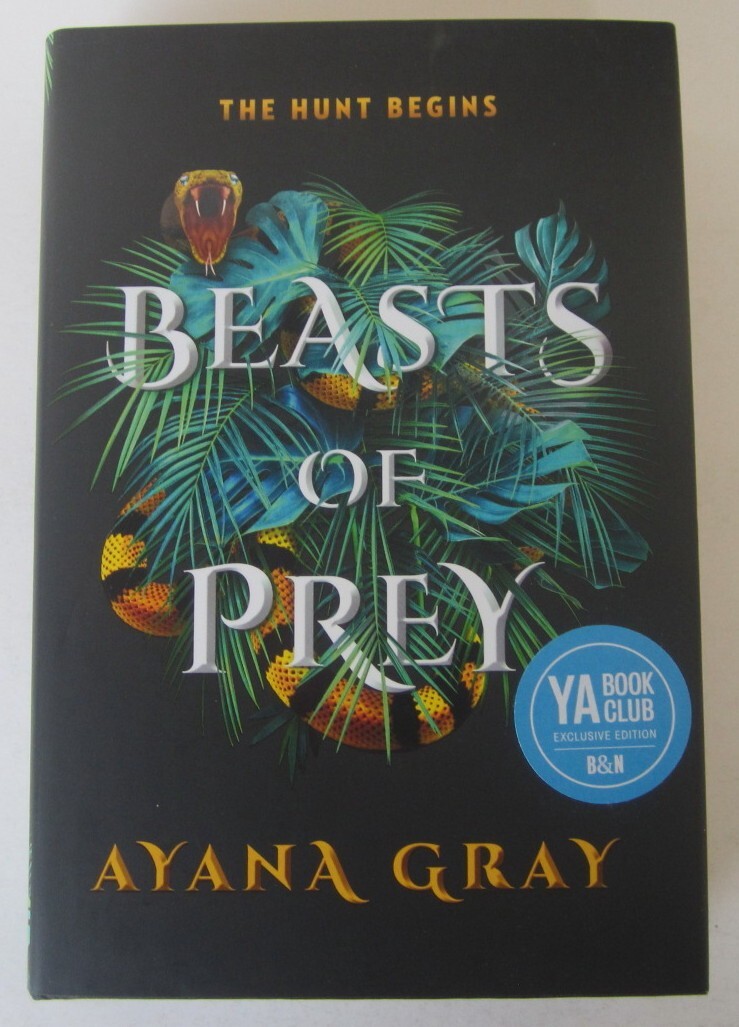 Beasts of Prey Ayana Gray HC First Edition (2021)
