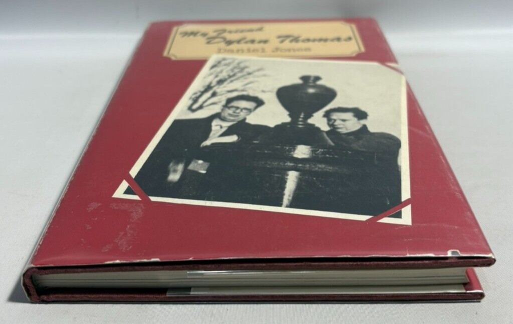 My Friend Dylan Thomas by Daniel Jones, 1977 1st Edition/1st Printing