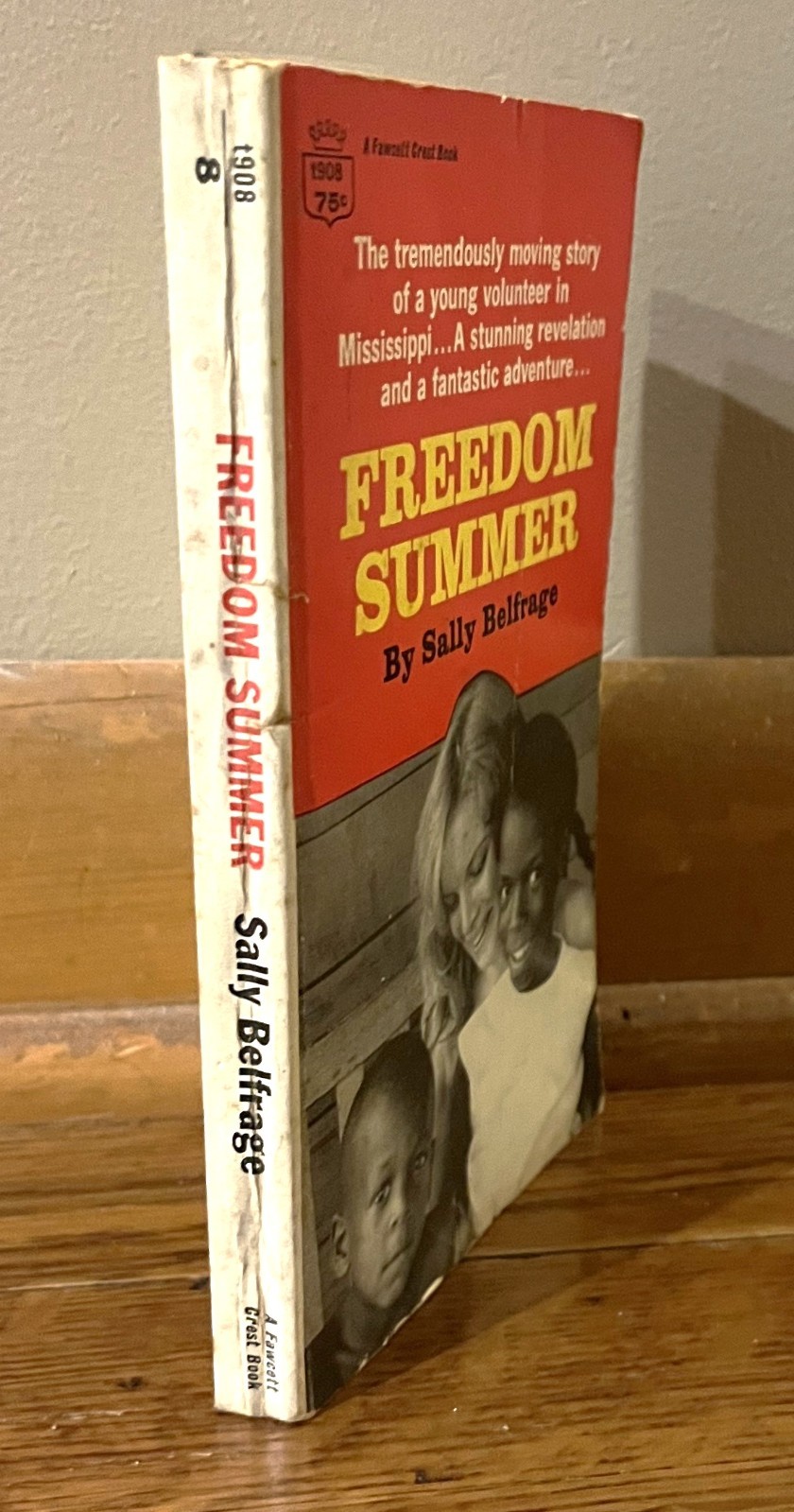 FREEDOM SUMMER-1966 Civil Rights Memoir-SALLY BELFRAGE-Excellent 1966 1st Print!