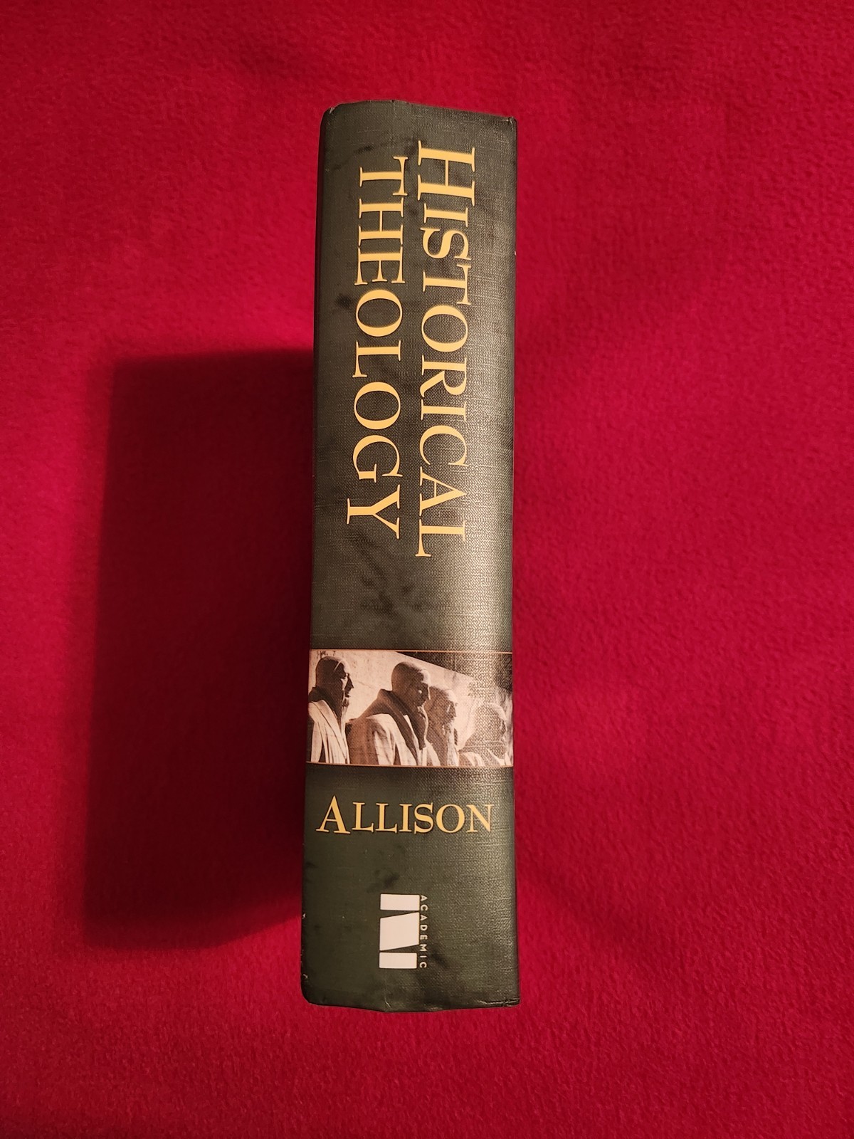 Historical Theology : An Introduction to Christian Doctrine by Gregg Allison Ex!