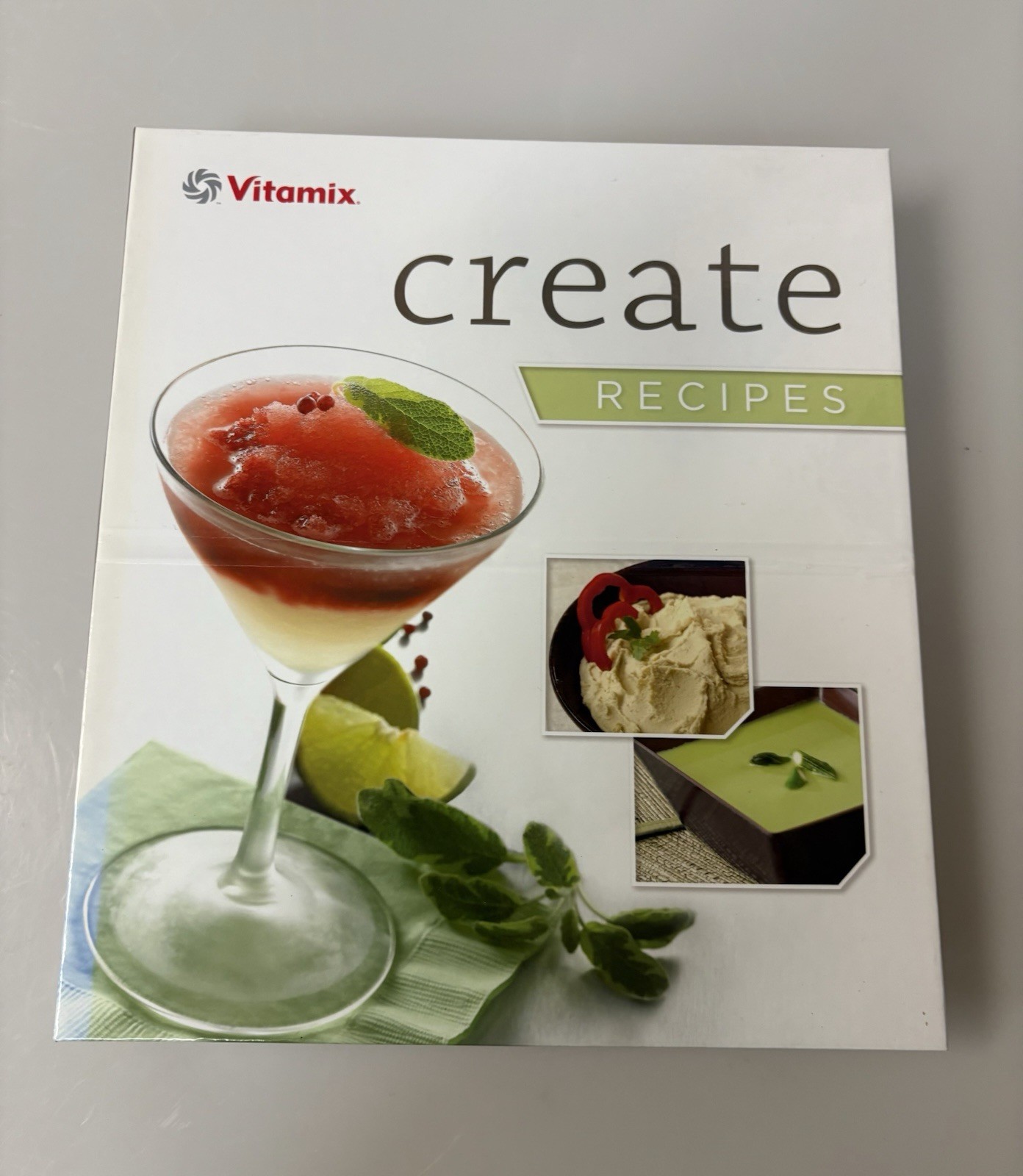 VITAMIX Create Recipes Cookbook (2010) EXCELLENT CONDITION