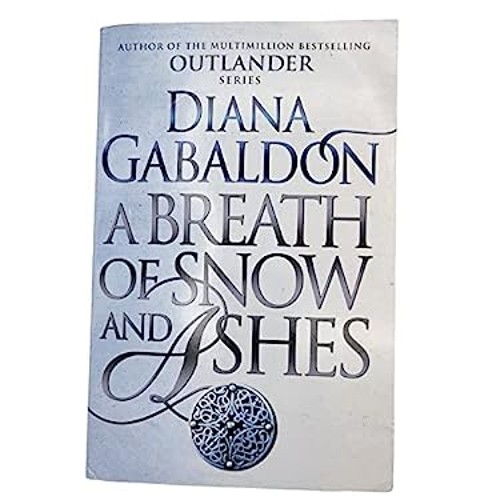 Breath Of Snow And Ashes – An Outlander Novel Diana Gabaldon