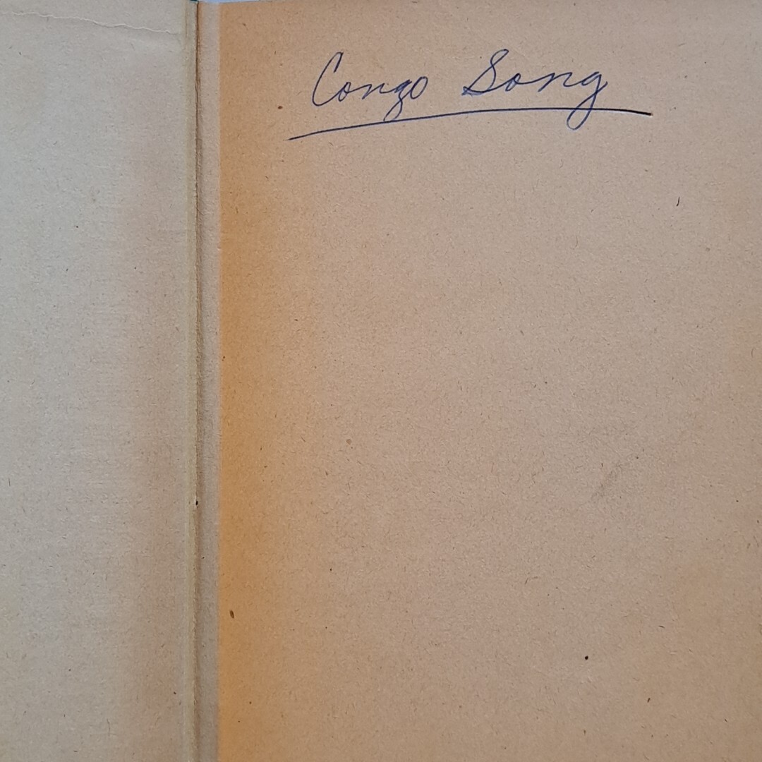 Congo Song by Stuart Cloete HC 1943 The Blakiston Co, PA 399 Pages