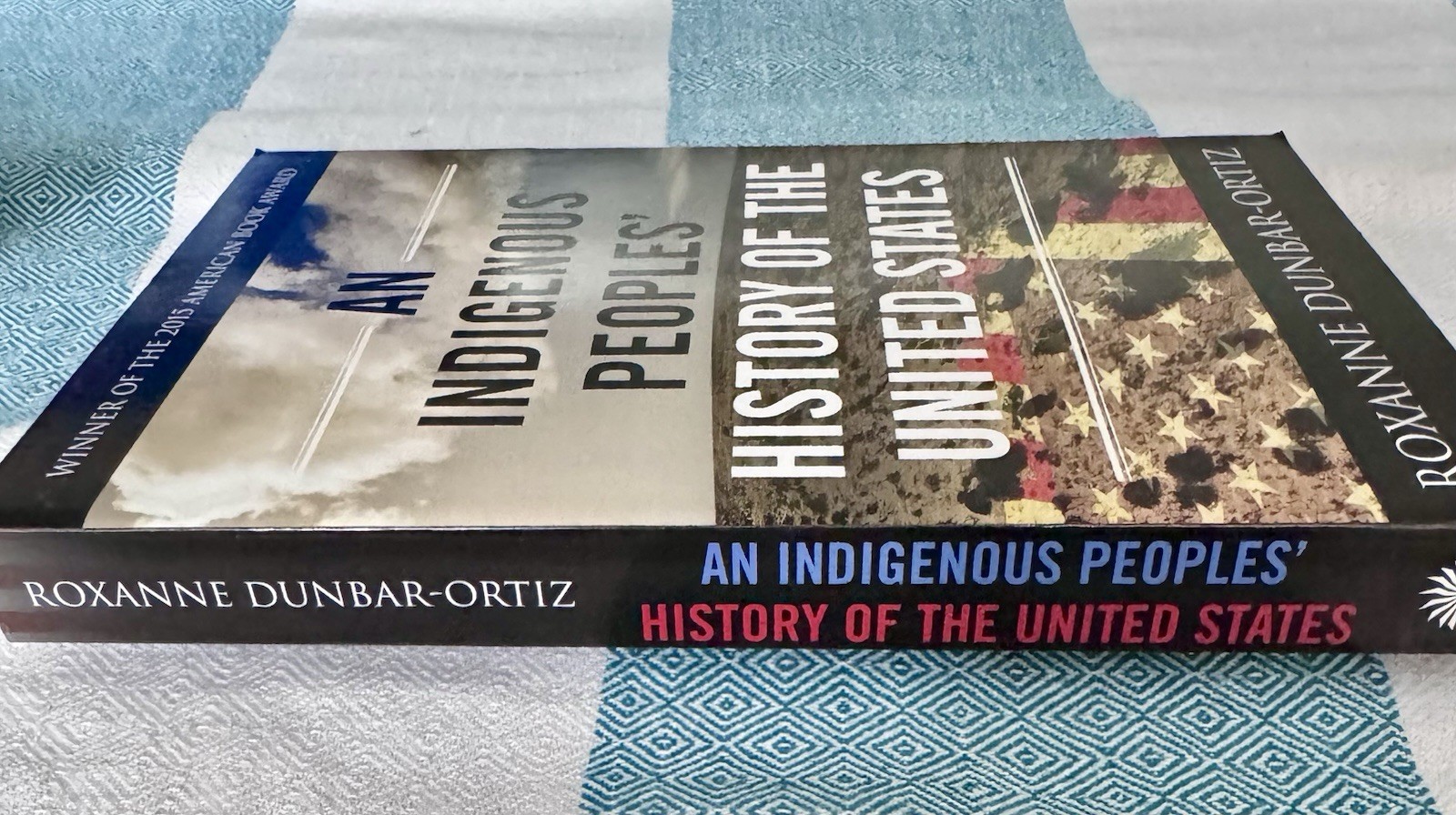 Indigenous Peoples‘ History of the United States by Roxanne Dunbar-Ortiz (2015,