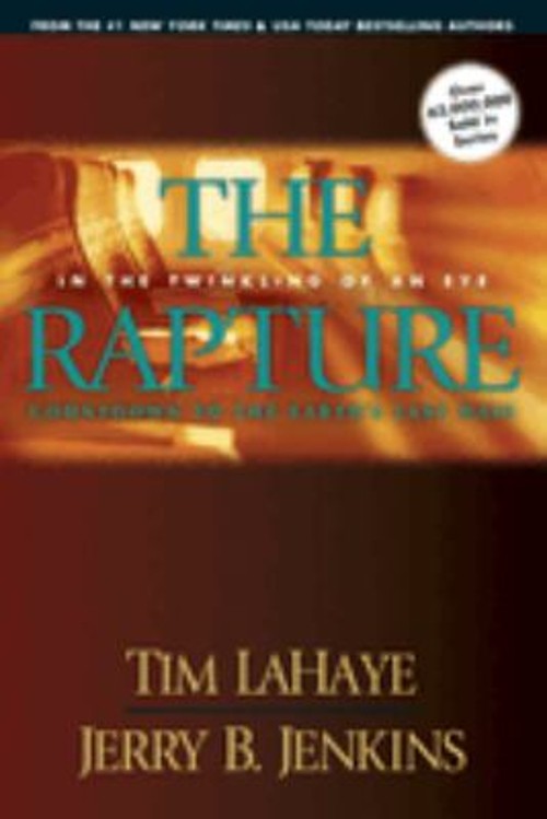The Rapture : In the Twinkling of an Eye; Countdown to the Earth‘