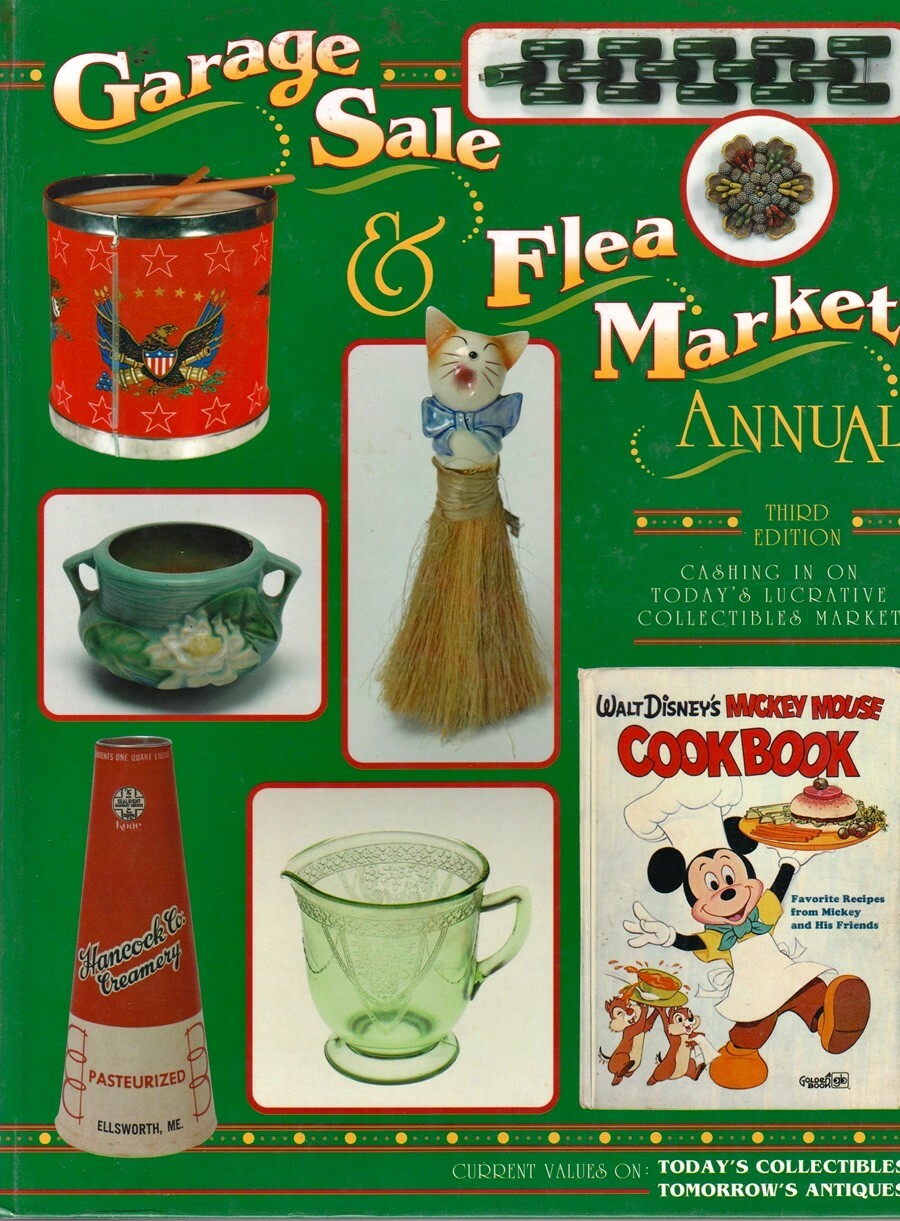 Garage Sale & Flea Market Annual 1st, 2nd, 3rd Editions 3 Volumes (1536 pages)