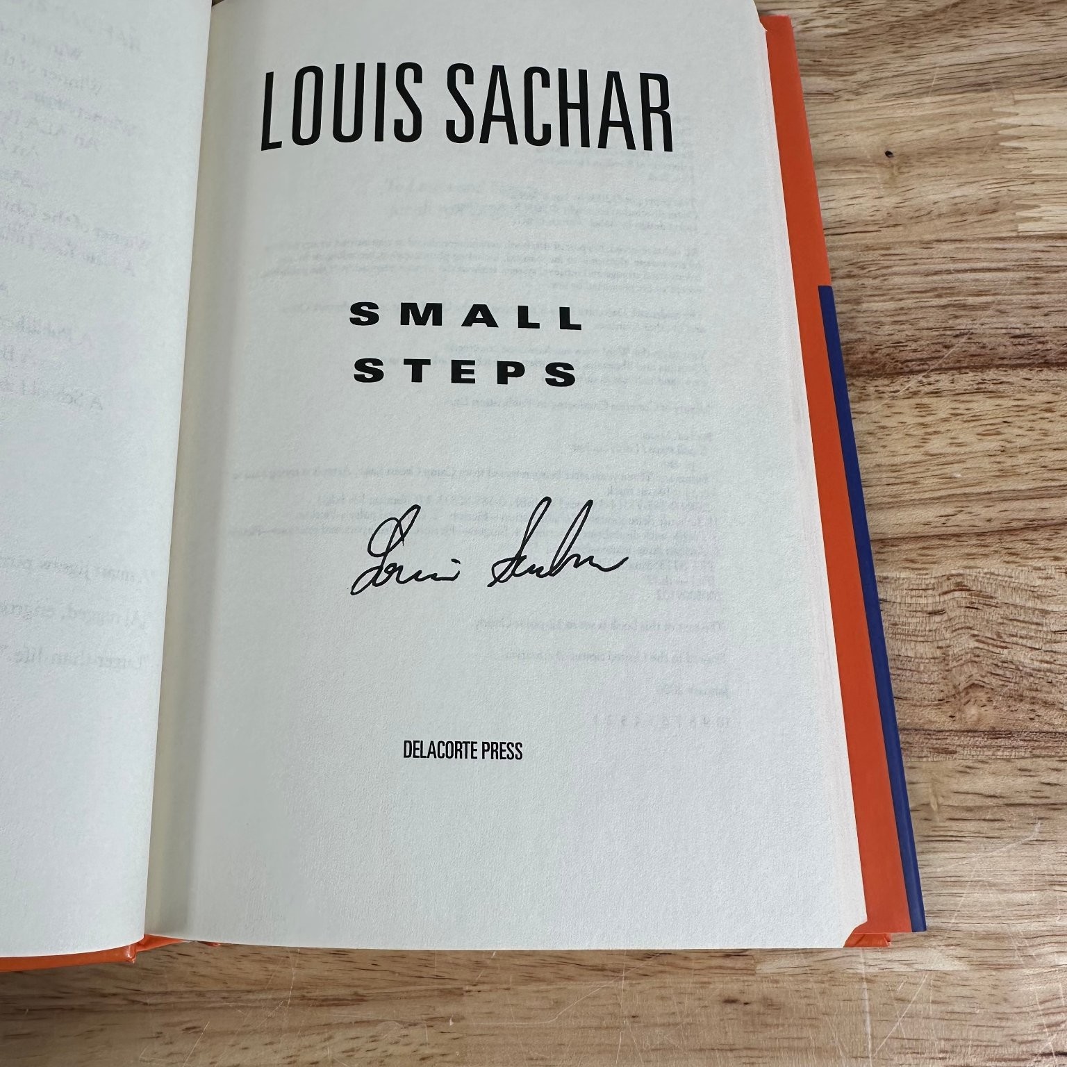 Small Steps Louis Sachar 2006 Signed First Edition Delacorte Press