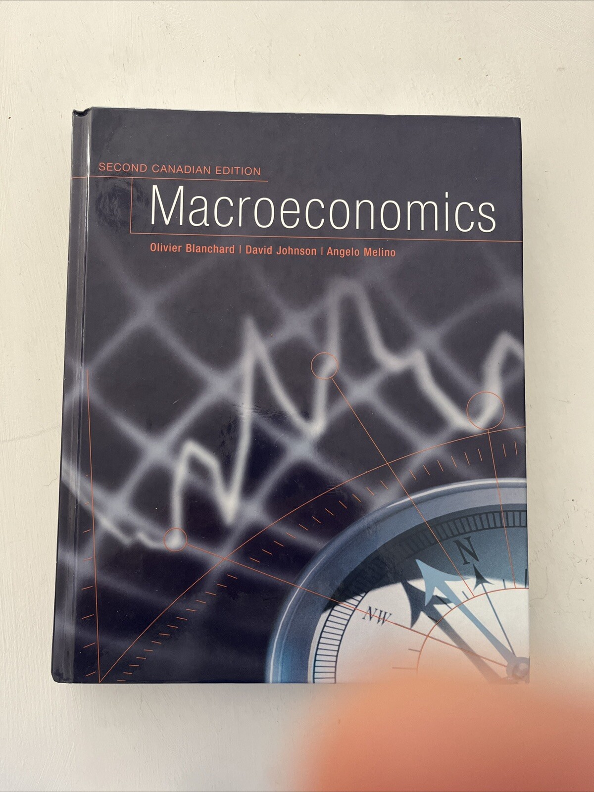 Macroeconomics Second Canadian Edition By Olivier Blanchard Hardcover