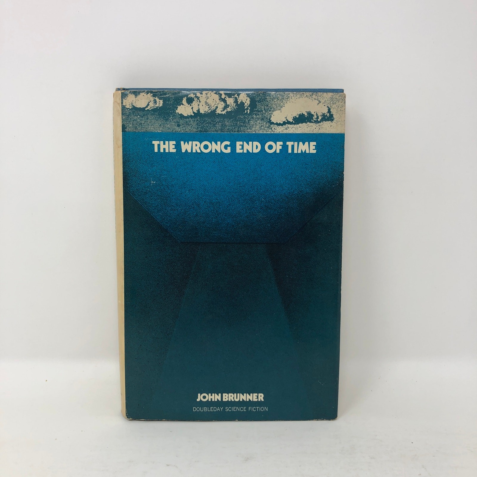 The Wrong End of Time by John Brunner 1971 Hardcover BCE Science Fiction
