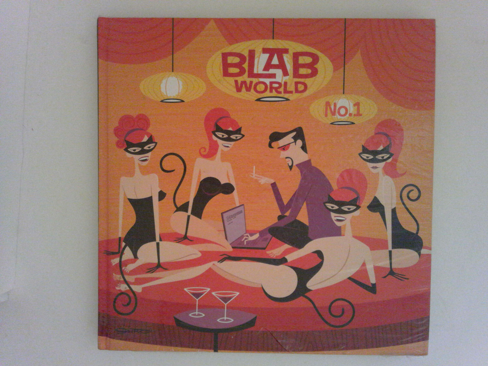 Blab World No. 1 by Bill North & Monte Beauchamp. Hardcover. NEW in shrinkwrap