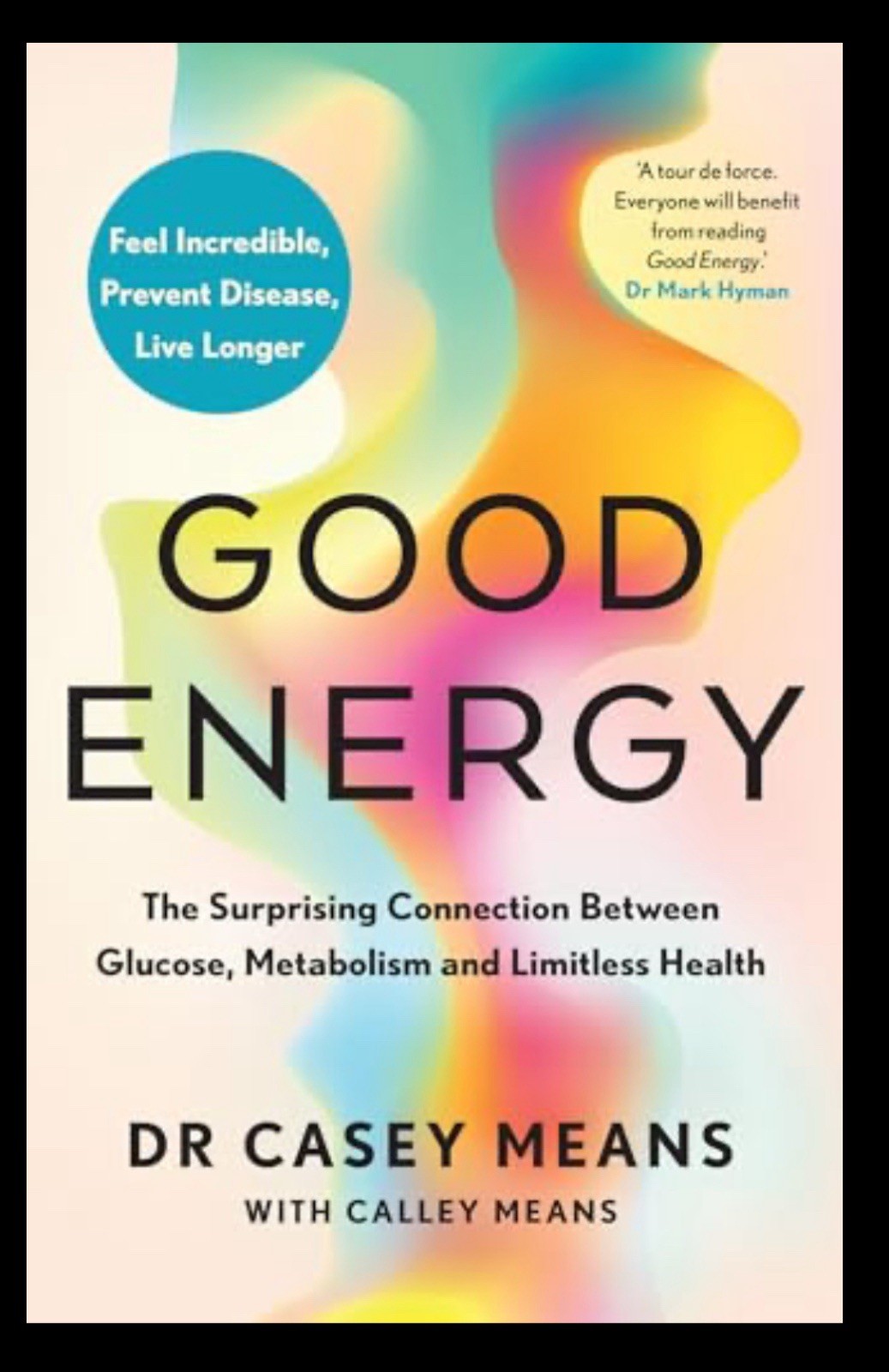 Good Energy by Dr. Casey Means NEW Paperback