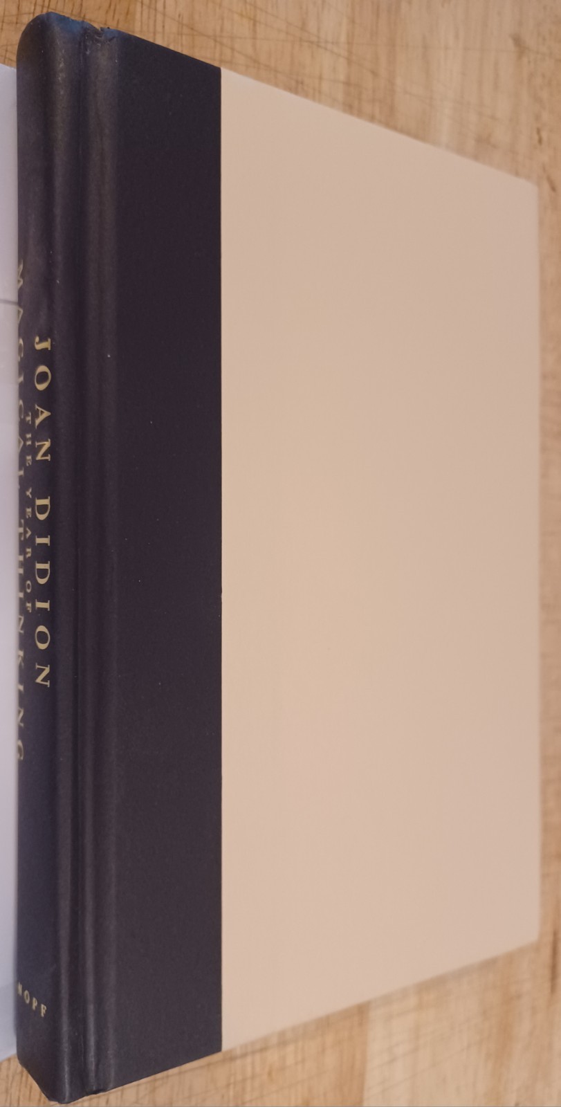 Year of Magical Thinking, Joan Didion. Unread Hardcover. Nice.