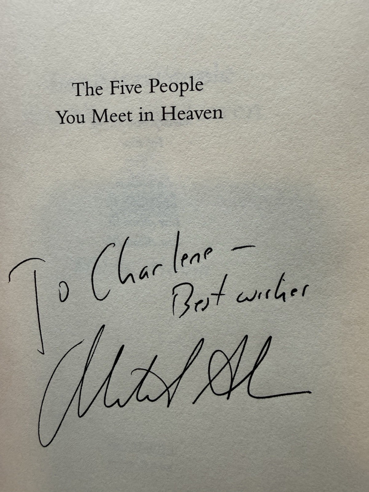 Five People You Meet in Heaven Mitch Albom SIGNED 1st Printing HC/DJ 2003
