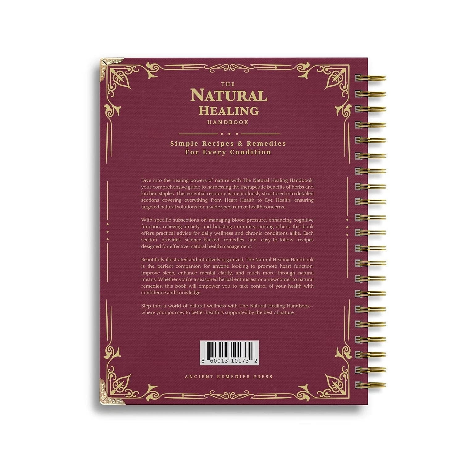 The Natural Healing Handbook – Ancient Herbal Remedies Spiral-Bound Guide