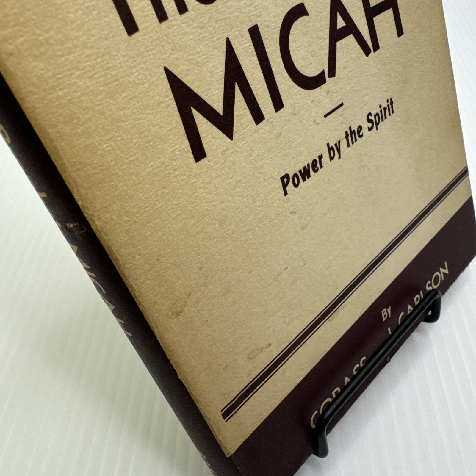 A Study of the Prophet of Micah Copass & Carlson 1950 HC Baker Book House