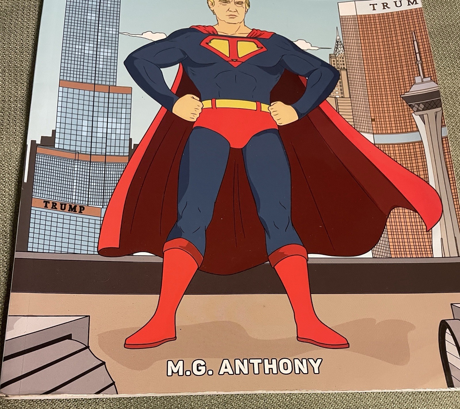 “THE TRUMP COLORING BOOK” by M.G. ANTHONY President Donald J POST HILL PRESS