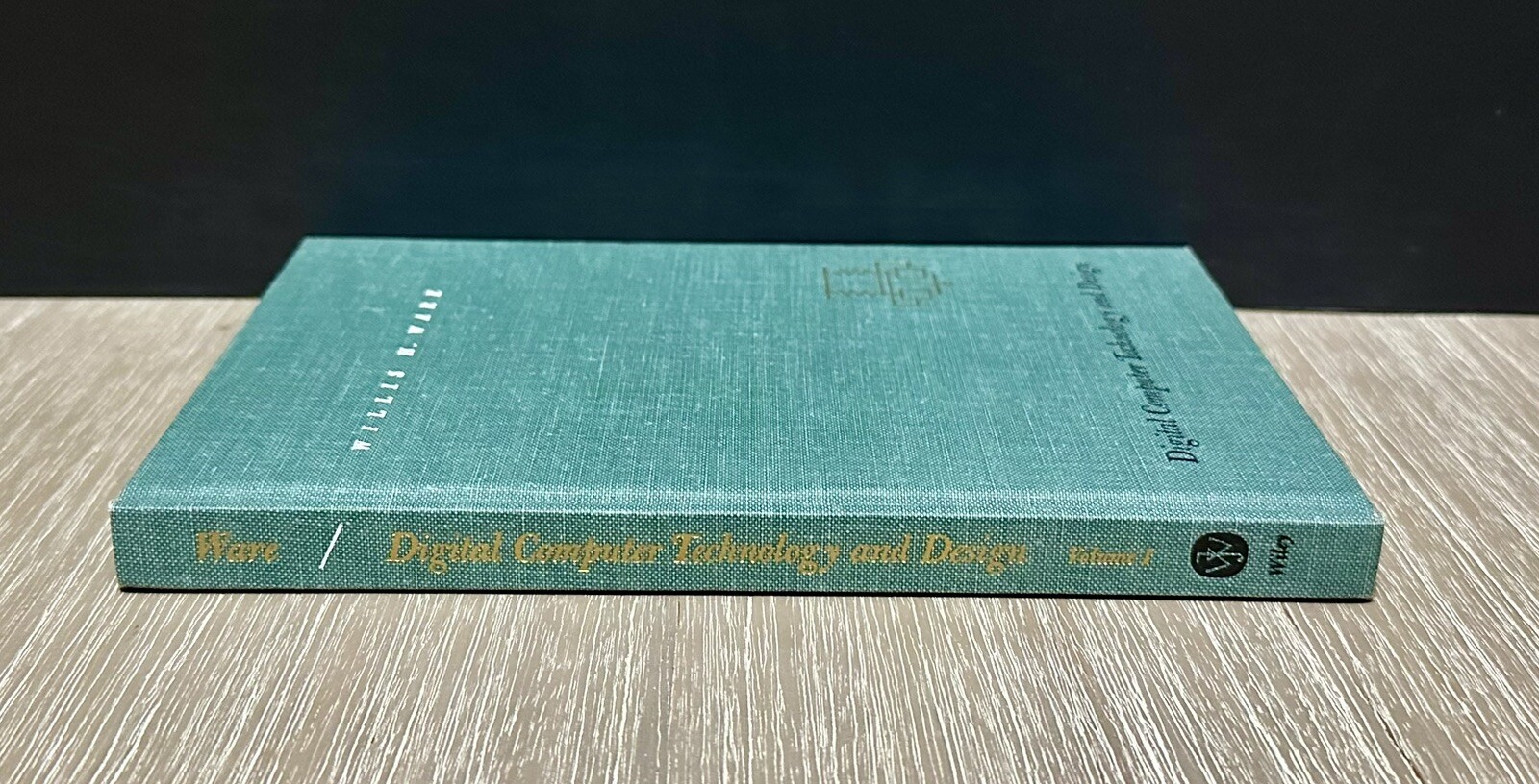 Digital Computer Technology and Design by Willis H. Ware 1963 HC/DJ