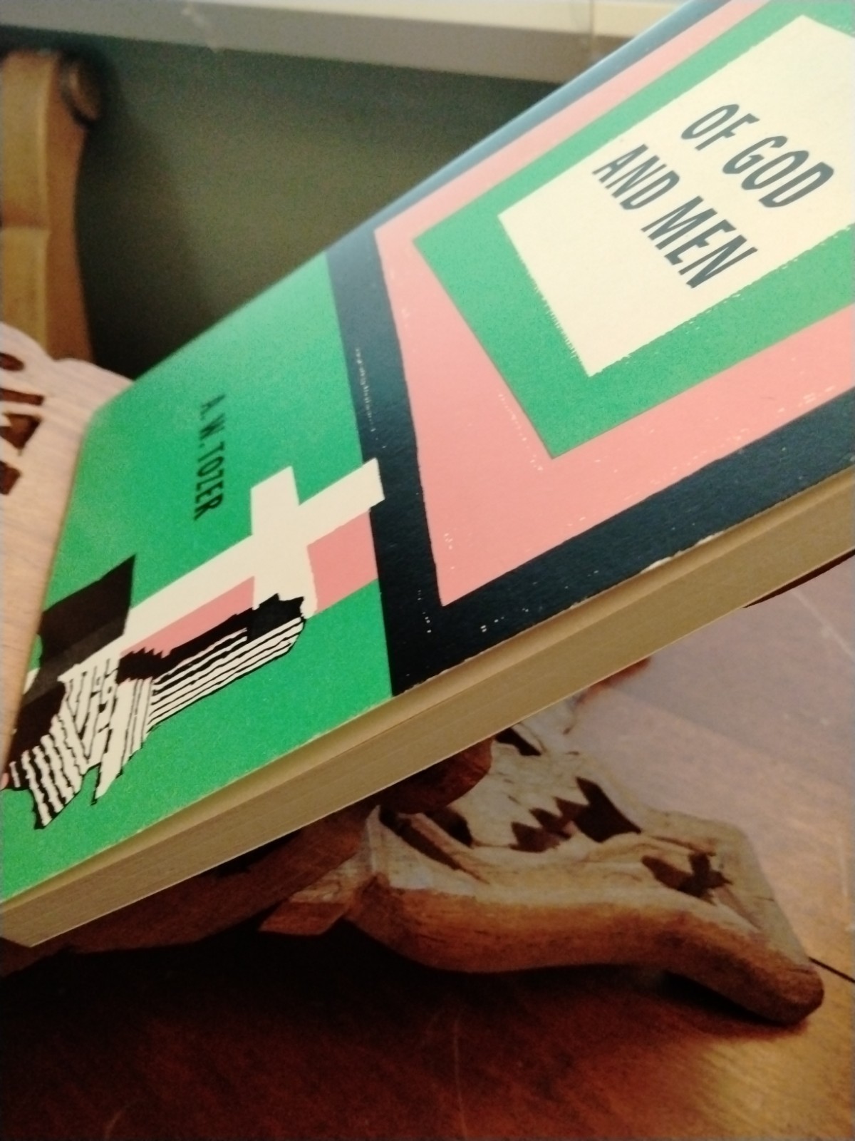 Of God and Men by A. W. Tozer Paperback First Edition 1960