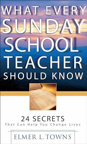 What Every Sunday School Teacher – Paperback, by Elmer L. Towns – Very Good