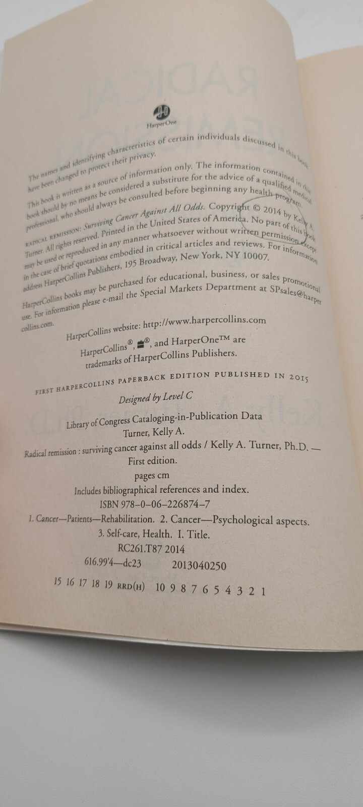 Radical Remission: Surviving Cancer Against All Odds, Turner, Kelly A., PhD, 1st