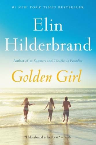 Golden Girl – Paperback By Hilderbrand, Elin – GOOD