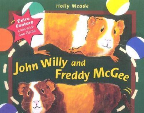 John Willy and Freddy McGee – 9780761451433, paperback, Holly Meade