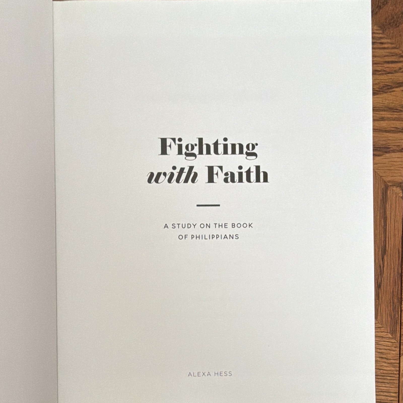 The Daily Grace Co. Fighting with Faith Study on Philippians Alexa Hess PB 2020