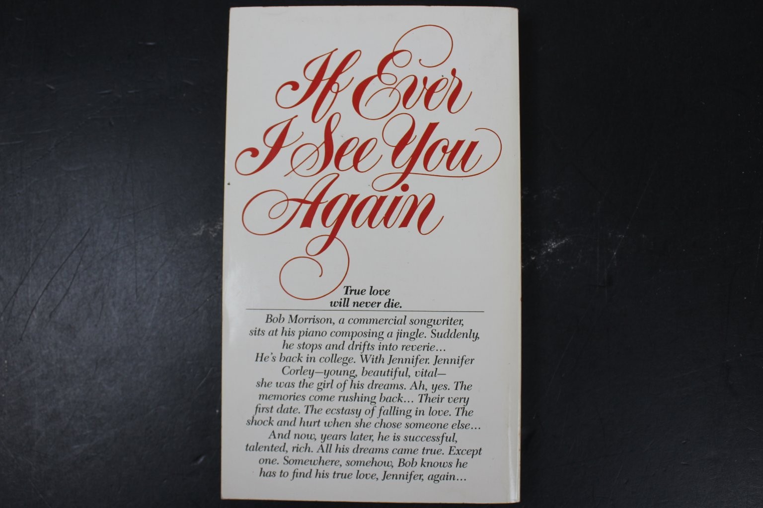 If Ever I See You Again Kerry Stewart 1978 2nd Printing Movie Tie-In Romance PB