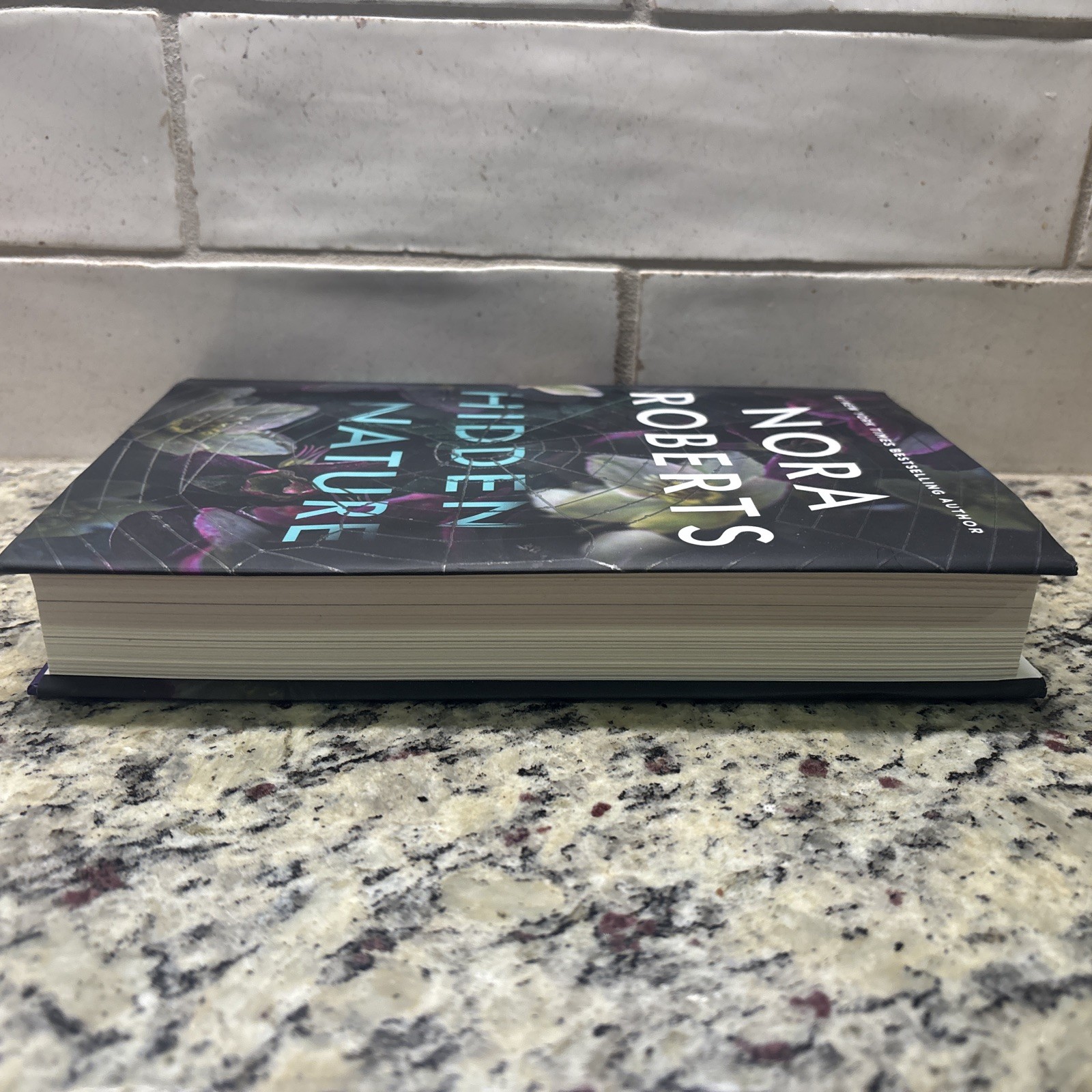 Hidden Nature Novel By Nora Roberts Hardcover Book First Edition 2025 Excellent