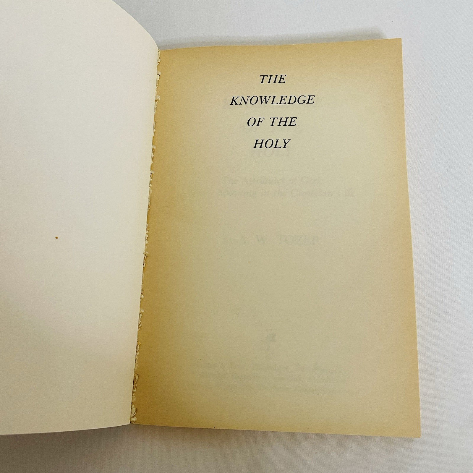 The Knowledge of the Holy by A.W. Tozer Paperback 1961 Christian Classic