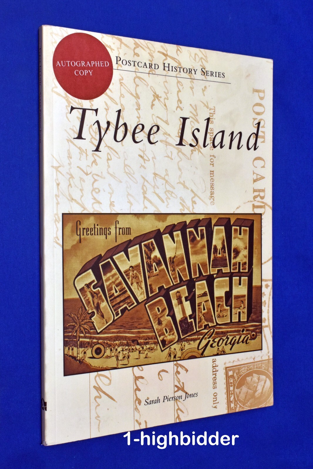 SIGNED! Tybee Island Georgia History in Photo Postcards Sarah Pierson Jones