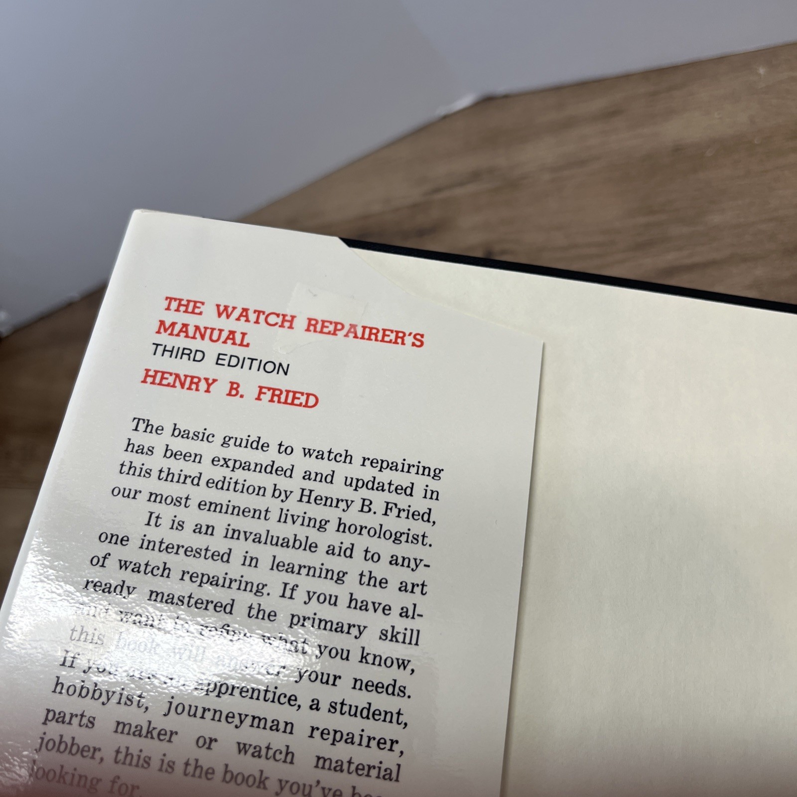 THE WATCH REPAIRER’S MANUAL BY HENRY FRIED 1974 THIRD EDITION Hardcover HC/DJ